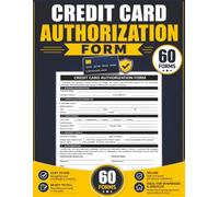 Credit Card Authorization Form: Payment Consent to Charge for Good / Services - Recurring Payment Approval