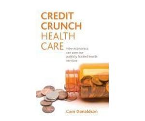 Credit Crunch Health Care