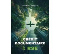 Crédit documentaire & RSE