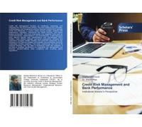 Credit Risk Management And Bank Performance