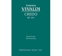 Credo, RV 591: Vocal score (Latin Edition) by Antonio Vivaldi (2010-12-20)