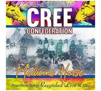 Cree Confederation - Medicine Horse - Pow-Wow Songs Recorded Live At [Cd]