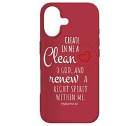 Crée en Moi Un cœur Pur, ô Dieu, et renouvelle Un Esprit Juste Coque pour iPhone 17