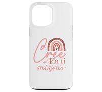 Cree en ti mismo Coque pour iPhone 13 Pro Max