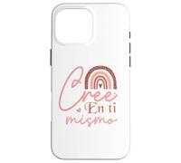 Cree en ti mismo Coque pour iPhone 16 Pro Max