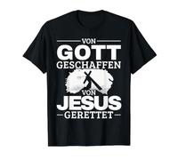 Créé par Dieu par Jésus, sauvé Christ Jésus. T-Shirt Graphique avec Valeur