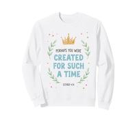 Créé pour Une telle époque Crown Faith Women Sweatshirt