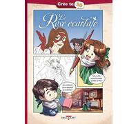 Crée Ta Bd - La Rose Écarlate