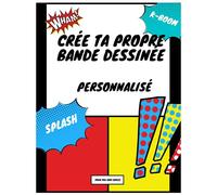 Crée ta propre bande dessinée: 122 planches de BD vierges pour enfants, ados & adultes