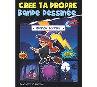 Créé ta propre Bande Dessinée - Edition Sorcier: Bande Dessinée vierge | 100 planches à dessiner pour adultes, ados et enfants