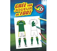 Crée ton joueur de foot: Livre de coloriage spécial Foot : personnalise le maillot de ton joueur de foot, crée le logo de son club et colorie le en ... grand format A4, 62 pages, reliure brochée.