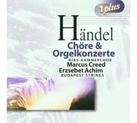 Creed,Marcus - 1 Plus: Händel: Chöre & Orgel [Import]