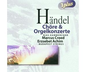 Creed,Marcus - 1 Plus: Händel: Chöre & Orgel [Import]