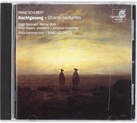 Schubert : Nachtgesang / Chants nocturnes