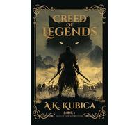 Creed of Legends - A.K. Kubica - Twin Swords Press - ebook (ePub) - Livre