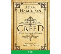 Creed: What Christians Believe and Why [Creed DVD ed.]