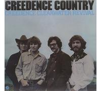 Creedence Clearwater Revi - Creedence Country