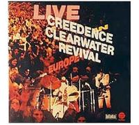 Creedence Clearwater Revival – Live in Europe – CD – Neuf