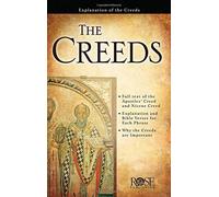 Creeds And Heresies Then And Now: How Early Christians Defended The Gospel