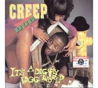 Creep Dog - It's a Diggy Dog World