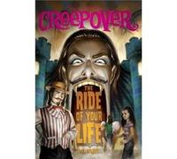Creepover 18 Ride of Your Life by P J Night P J Night (Auteur)