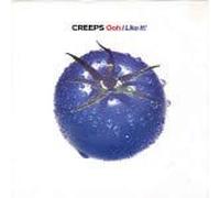 Creeps - Creeps Ooh I Like It 7" WEA 2292464937 EX/EX 1990 picture sleeve, made in Germany