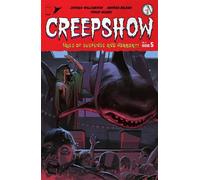 Creepshow Vol. 4 #5 - Joshua Williamson Tradd Moore - Image Comics, Inc. - ebook (ePub illustré) - Livre