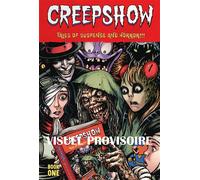 Creepshow Volume 1 - Kyle Starks - Hi Comics - cartonné - Comics
