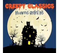 Creepy Classics: Halloween's Greatest Hits/Various