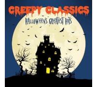 Creepy Classics: Halloween's Greatest Hits [CD] NEUF
