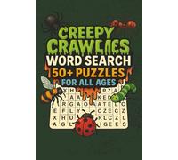 Creepy Crawlies Word Search: Word Searches with Easy to Read Print about Insects, Bugs, and more, 6x9 Inches, 110 pages, 50+ puzzles, fun for Vacations, Holidays, or Birthday Gifts