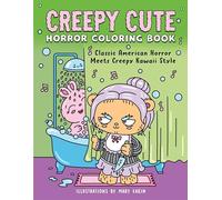 Creepy Cute Horror Coloring Book: The Perfect Halloween Colouring Book for Horror Movie Fans