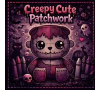 Creepy Cute Patchwork