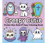Creepy Cuties: A Pocket Sized Bold and Easy Coloring Book: Featuring 50 Simple Mini Kawaii Illustrations of Spooky-Cute Characters! Perfect Relaxation ... Halloween Holiday for Adults, Teens and Kids