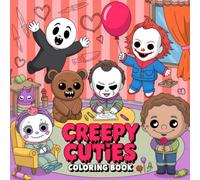 Creepy Cuties Coloring Book: Funny Gothic Inspired Creatures in Everyday Life for Adults Seeking Whimsical Parody and Laugh Out Loud Moments