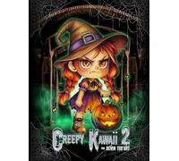 Creepy Kawaii 2: Greyscale Coloring Book