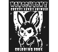 Creepy Kawaii Animals Coloring Book: 40 Spooky Cute Bold and Easy, Zombie, Vampire, Ghost and Witch Animal Designs for Halloween Fun