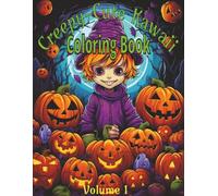 Creepy Kawaii Coloring Book: Coloring Book for Adults and Teens | Large 8.5X11 inch Size | Goth Kawaii and Spooky Cute Creatures of All Kinds and Many ... Rainy Days, or a Gift for Birthday Girls