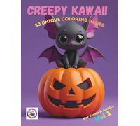Creepy Kawaii Coloring Book Vol. 1: 50 Unique Coloring Pages for Teens & Adults | Spooky Cute Pastel Goth Fantasy Art (Bat, Skull, Witch, Pumpkin)