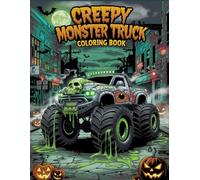 Creepy Monster Truck: Zombie Trucks, Haunted Streets, and Spooky Fun for Kids