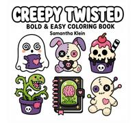 Creepy Twisted | Halloween Bold & Easy Coloring Book for Adults and Teens