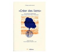 Créer Des Liens : Les Pratiques Systémiques Dans Le Travail Social Face À L'exclusion
