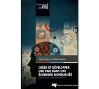 Creer et developper une pme dans une economiemondialisee Josée Saint-Pierre (Auteur)