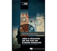 Creer et developper une pme dans une economiemondialisee - Josée Saint-Pierre - Presses Universite Du Quebec - broché - Etude
