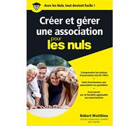 Créer et gérer une association pour les Nuls Poche