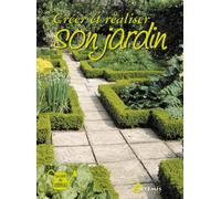 Créer et réaliser son jardin
