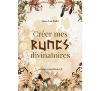 Créer mes runes divinatoires.