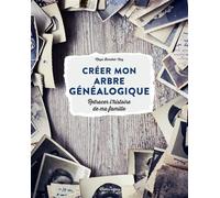 Créer mon arbre généalogique - Maya Nuq-Barakat - Rustica - broché - Guide