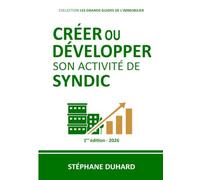 Créer ou développer son activité de syndic