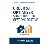 Créer ou optimiser son service de gestion locative